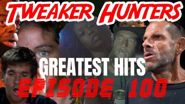 Tweaker Hunters - Episode 100 - Greatest Hits